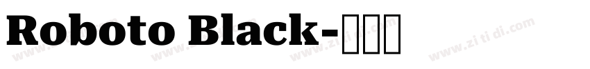 Roboto Black字体转换